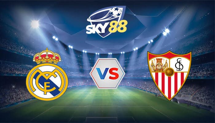 Dự đoán soi kèo Real Madrid vs Sevilla 03h00 ngày 26/02/2024 VĐQG Tây Ban Nha